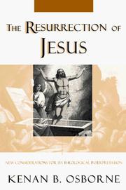 Cover of: The Resurrection of Jesus by Kenan B. Osborne