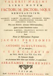 Cover of: Libri novem factorum dictorumque memorabilium  Cum notis integris Henrici Loriti Glareani, Stephani Pighii, Justi Lipsii, Christophori Coleri, et Johannis Vorstii: nec non selectis aliorum observationibus.
