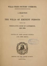 Cover of: Wills from Doctors' Commons: A selection from the wills of eminent persons proved in the Prerogative Court of Canterbury, 1495-1695.