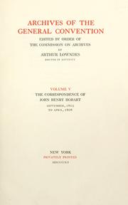 The correspondence of John Henry Hobart.. by John Henry Hobart