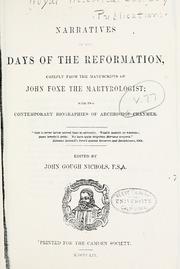 Cover of: Narrative of the days of the reformation: chiefly from the manuscripts of John Foxe the martyrologist