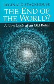Cover of: The end of the world?: a new look at an old belief