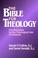 Cover of: The Bible for theology
