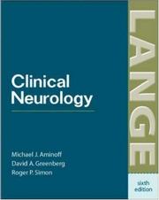 Cover of: Clinical Neurology (Lange Medical Books) by Michael J. Aminoff, Robert R. Simon, David Greenberg