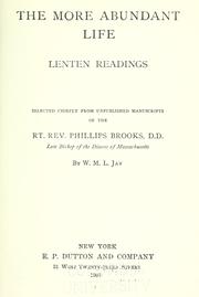 Cover of: The more abundant life by Phillips Brooks
