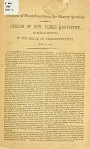 Position of Massachusetts on the slavery question by James Buffinton