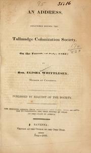 An address, delivered before the Tallmadge colonization society, on the Fourth of July, 1833 by Elisha Whittlesey