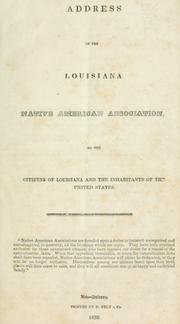 Address of the Louisiana native American association by Louisiana Native American Association.