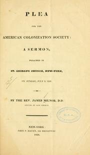 Cover of: Plea for the American colonization society: a sermon, preached in St. George's church, New-York, on Sunday, July 9, 1826.