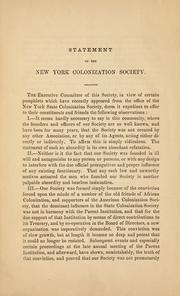 Statement of the New York colonization society, auxiliary to the American colonization society, at Washington, D.C., and other documents by New York colonization society. (Founded 1869).