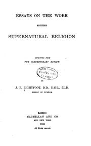 Cover of: Essays on the work entitled Supernatural religion