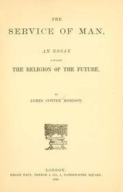 Cover of: The service of man. by Morison, James Cotter