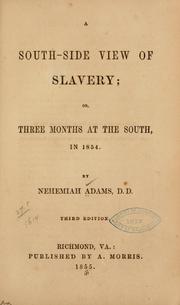 Cover of: A south-side view of slavery by Nehemiah Adams