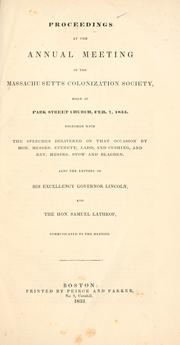 Cover of: Proceedings at the annual meeting of the Massachusetts Colonization Society, held... Feb. 7, 1833. by Massachusetts Colonization Society.