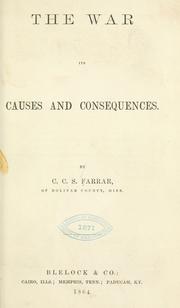 Cover of: The war, its causes and consequences.