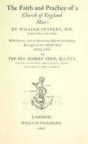 Cover of: The faith and practice of a Church of England man by Stanley, William