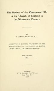 Cover of: The revival of the conventual life in the Church of England in the nineteenth century