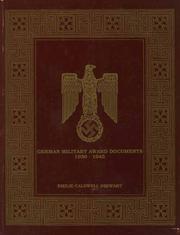 Cover of: German Military Award Documents, 1939-1945