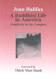 Cover of: A Buddhist life in America: simplicity in the complex