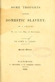 Some thoughts concerning domestic slavery by Carey, John L.