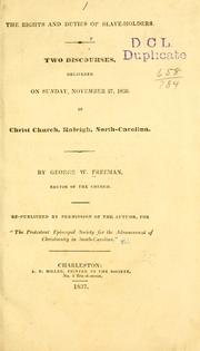 Cover of: The rights and duties of slave-holders. by George W. Freeman