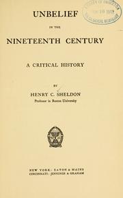 Cover of: Unbelief in the nineteenth century