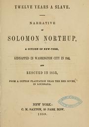 Cover of: Twelve years a slave. by Solomon Northup