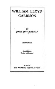 Cover of: William Lloyd Garrison by Chapman, John Jay