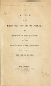 Cover of: The appeal of the Religious Society of Friends in Pennsylvania, New Jersey, Delaware, etc by Philadelphia Yearly Meeting of the Religious Society of Friends