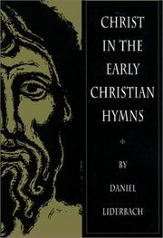 Cover of: Christ in the early Christian hymns