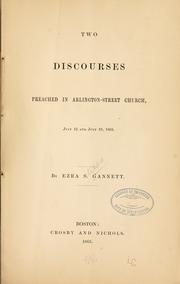 Cover of: Two discourses preached in Arlington-street church July 12 and July 19, 1863. by Ezra S. Gannett