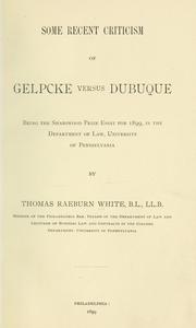 Some recent criticism of Gelpcke versus Dubuque by Thomas Raeburn White
