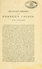 The loyalty demanded by the present crisis