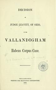 Cover of: Decision of Judge Leavitt, of Ohio by United States. Circuit Court (6th Circuit)