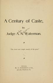 Cover of: A century of caste