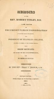Cover of: Memoirs of the Rev. Robert Finley, D. D. by Isaac V. Brown