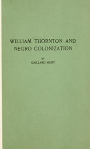 Cover of: William Thornton and negro colonization