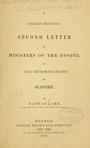 Cover of: Northern presbyter's second letter to ministers of the Gospel of all denominations on slavery.