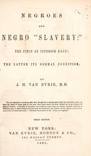 Cover of: Negroes and Negro "slavery." by John H. Van Evrie