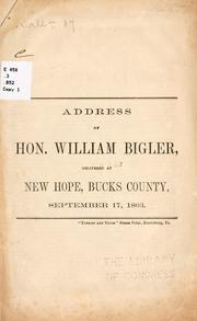 Cover of: Address of Hon. William Bigler