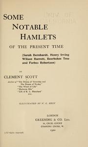 Cover of: Some notable Hamlets of the present time by Clement Scott