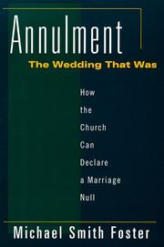 Annulment, the wedding that was by Michael Smith Foster