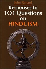 Responses to 101 questions on Hinduism by John Renard