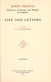 Cover of: John Brown, liberator of Kansas and martyr of Virginia by Sanborn, Franklin Benjamin