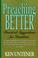 Cover of: Preaching better