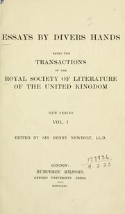 Cover of: Essays by divers hands, being the transations of the Royal Society of Literature of the United Kingdom.