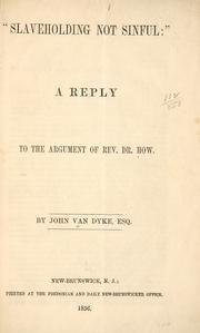 "Slaveholding not sinful" by Van Dyke, John