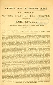 Cover of: American free, or America slave. by John Jay