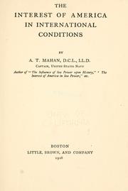 Cover of: The interest of America in international conditions