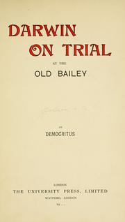 Cover of: Darwin on trial at the Old Bailey: by Democritus.